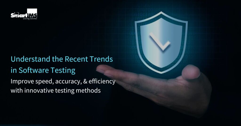 Understand the Recent Trends in Software Testing